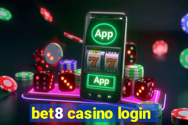 bet8 casino login